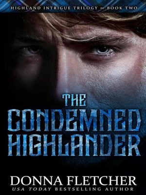 cover image of The Condemned Highlander